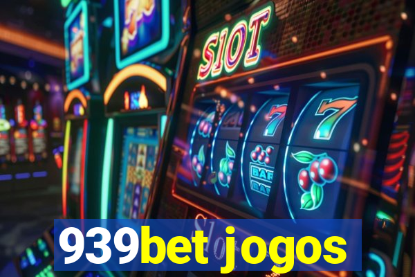 939bet jogos